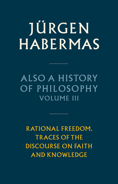 Also a History of Philosophy, Volume 3