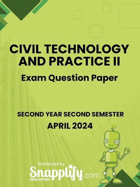 Civil Technology And Practice II Second Year April 2024