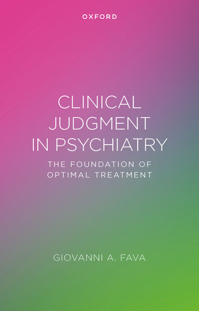 Clinical Judgment in Psychiatry
