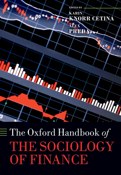 The Oxford Handbook of the Sociology of Finance