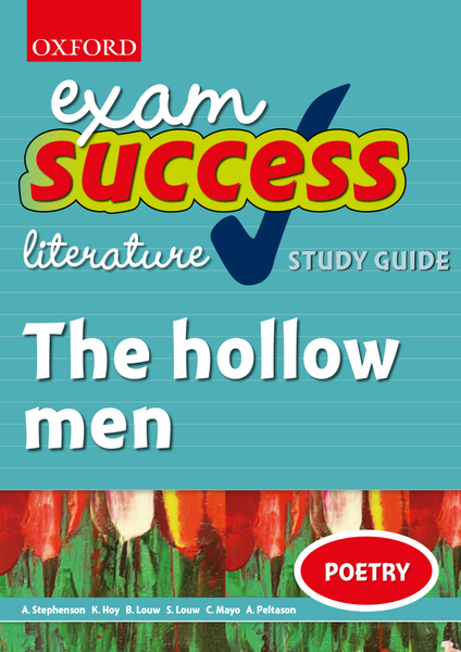 Exam Success Short Story Study Guide and Answers: The hollow men
