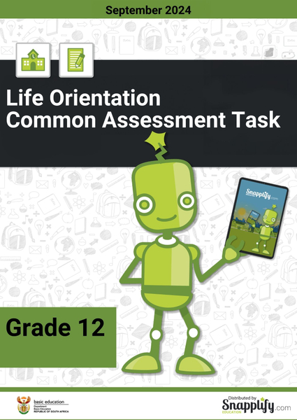 Life Orientation Grade 12 September 2024 Common Assessment Task