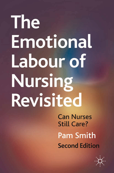 The Emotional Labour of Nursing Revisited – DC eBOOKS