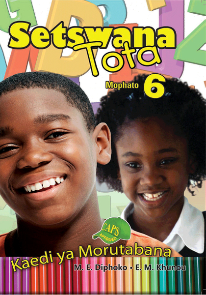 E SETSWANA TOTA GRADE 6 TEACHER