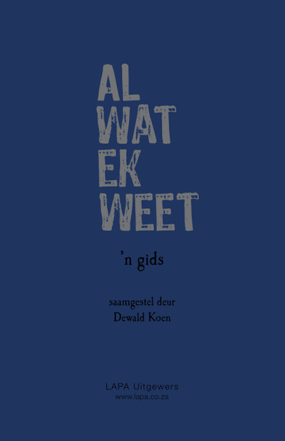 Studiegids: Al wat ek weet