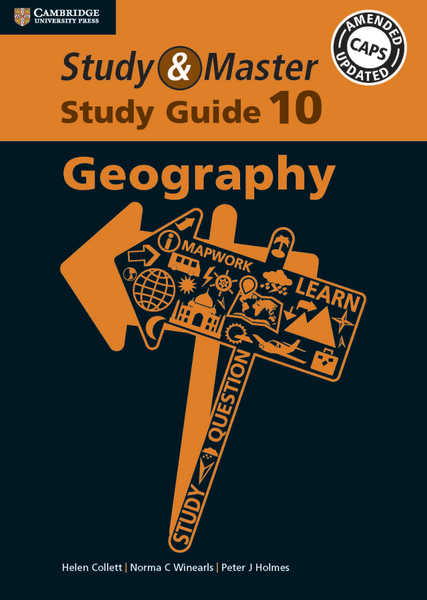 Study & Master Geography Grade 10 Study Guide