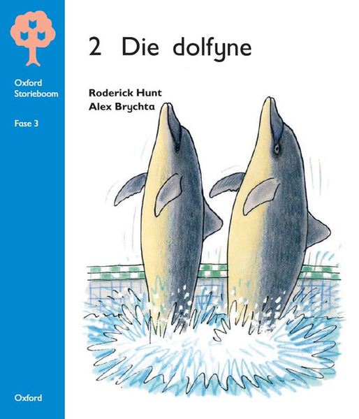 Oxford Storieboom: Die dolfyne