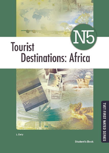 Tourist Destinations N5 Students Book: Africa