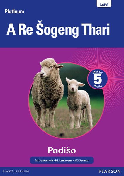 Platinum A Re Šogeng Thari (Sepedi Home Language) Grade 5 Reader ePDF (1-year licence)