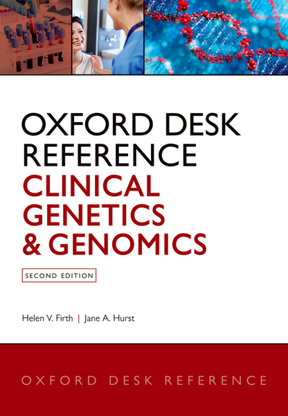 Oxford Desk Reference: Clinical Genetics and Genomics – DC eBOOKS