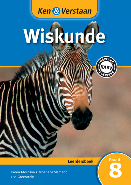 Ken & Verstaan Wiskunde Graad 8 Leerdersboek (1 year) Adobe Edition