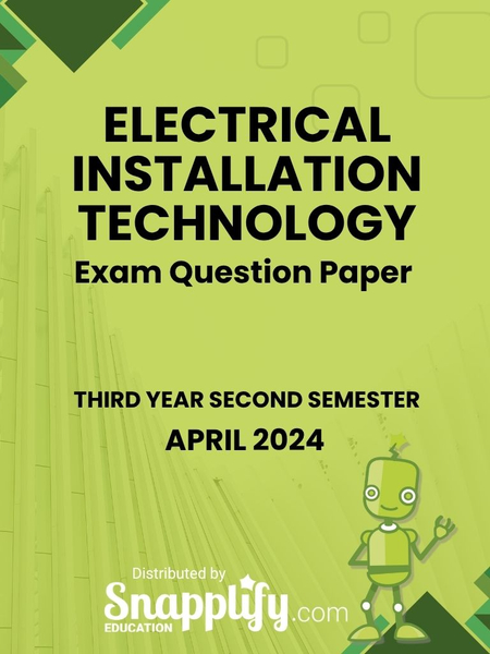 Electrical Installation Technology Third Year April 2024