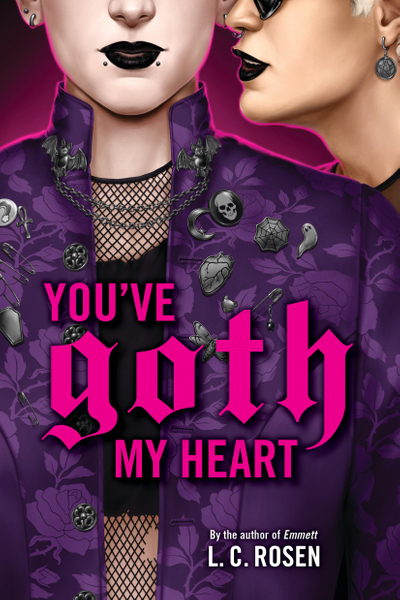 You've Goth My Heart