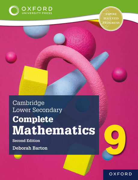 Cambridge Lower Secondary Complete Mathematics 9: Student Book (Second Edition)