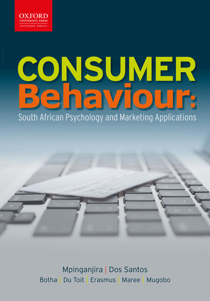 Consumer Behaviour: South African psychology and marketing applications