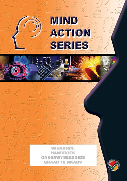MIND ACTION SERIES Wiskunde Gr 10 Handboek NCAPS Onderwysersgids (DBE Approved) PDF (1 Year Licence)