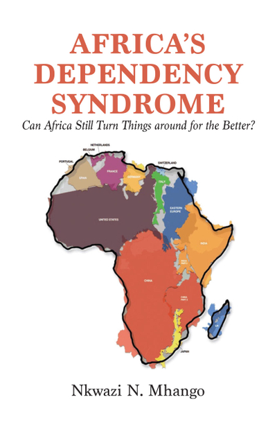 Africa�s Dependency Syndrome