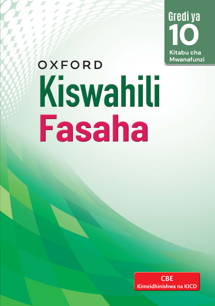 Kiswahili Fasaha Kitabu cha Mwanafunzi Gredi 10 Digital Edition