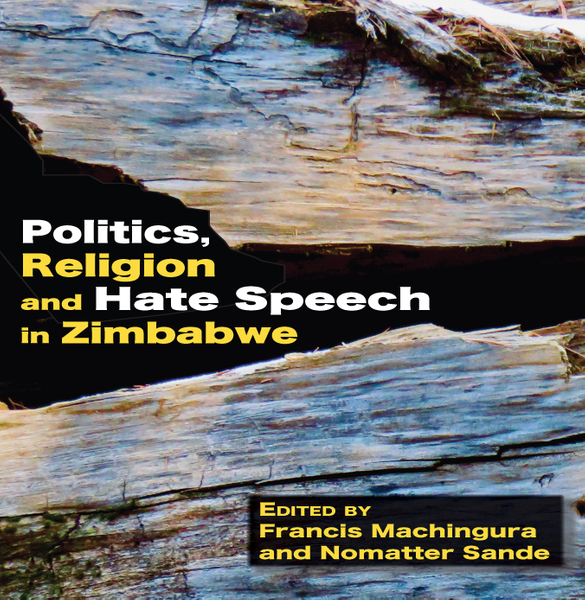 Politics, Religion and Hate Speech in Zimbabwe