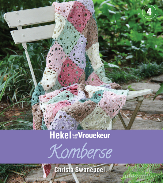 Hekel saam met Vrouekeur 4: Komberse