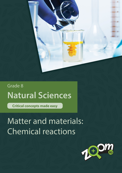 Natural Sciences  Grade 8 Topic 5: Matter and materials: Chemical reactions. Visually rich, interactive content with fun activites and language support.