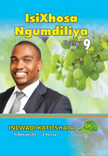 Isixhosa Ngumdiliya Grade 9 Teacher's Guide Lifetime License