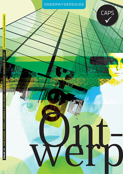 Ontwerp Graad 10 Onderwysersgids (Perpetual license)
