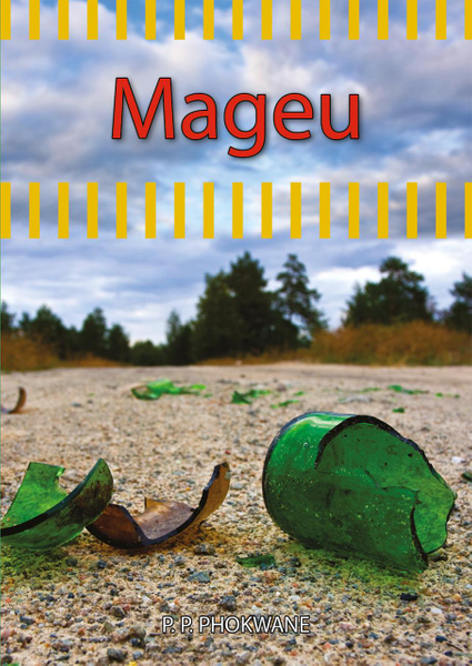 Sepedi (Hl) Grade 7 Novel - Mageu Library