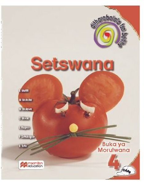 Ditharollo Tsa Botlhe Setswana Kereiti 4 Buka Ya Moithuti