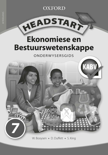 Headstart Ekonomiese & Bestuurswetenskappe Graad 7 Onderwysersgids