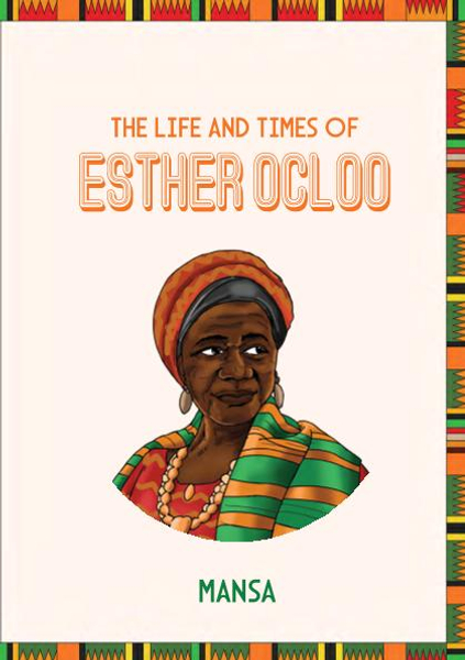 The Life and Times of Esther Ocloo