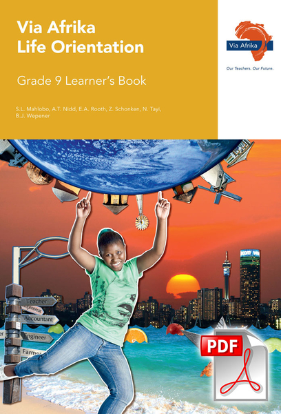 eBook (ePDF): Via Afrika Life Orientation Grade 9 Learner's Book