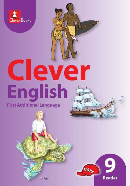 Clever English First Additional Language Grade 9 Core Reader