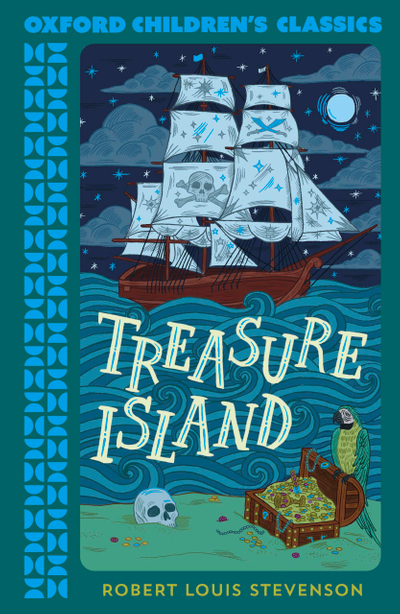 Oxford Children's Classics: Treasure Island