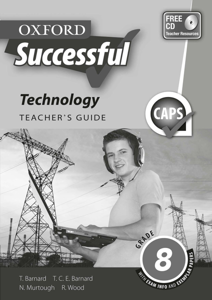 Oxford Successful Technology Grade 8 Teacher's Guide (Perpetual)