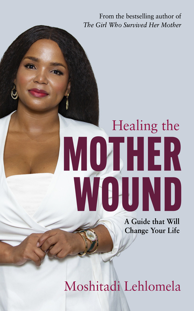 Healing the Mother Wound