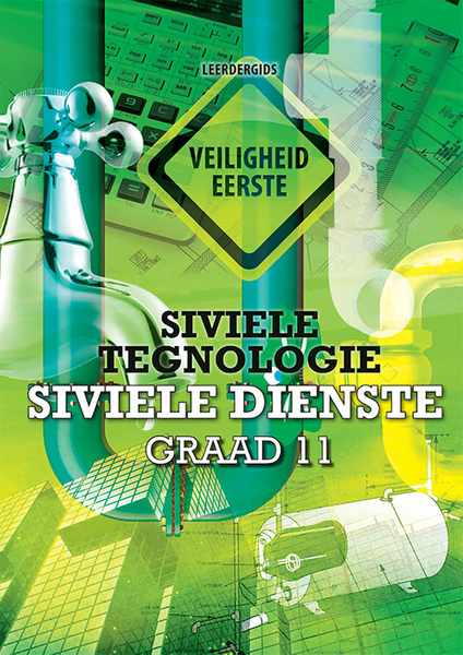 Siviele Tegnologie Graad 11 Siviele Dienste Leerdergids (Perpetual license)