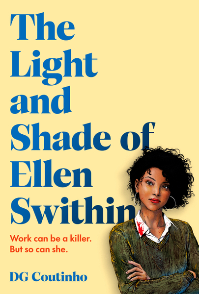 The Light and Shade of Ellen Swithin
