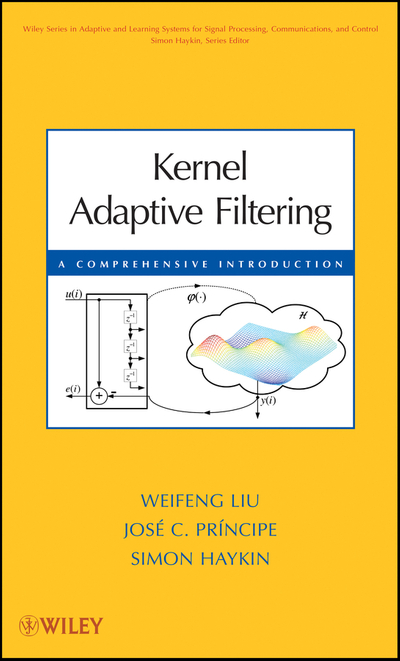 Kernel Adaptive Filtering
