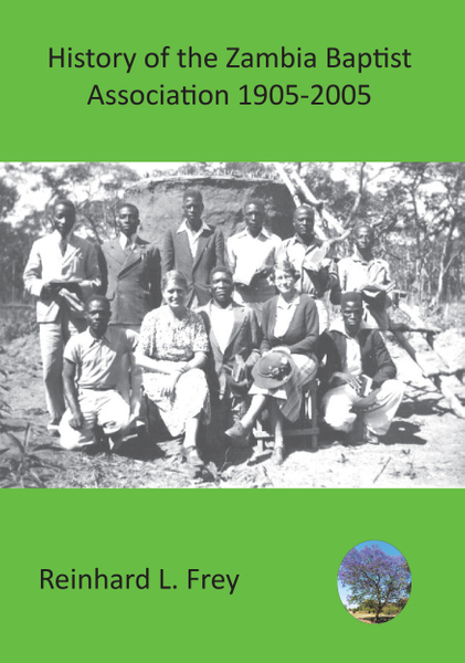 History of the Zambia Baptist Association 1905-2005
