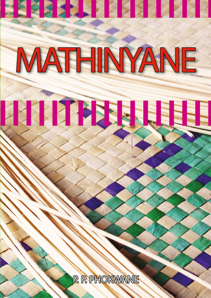 Sepedi (Hl) Grade 9 Novel - Mathinyane Lifetime License