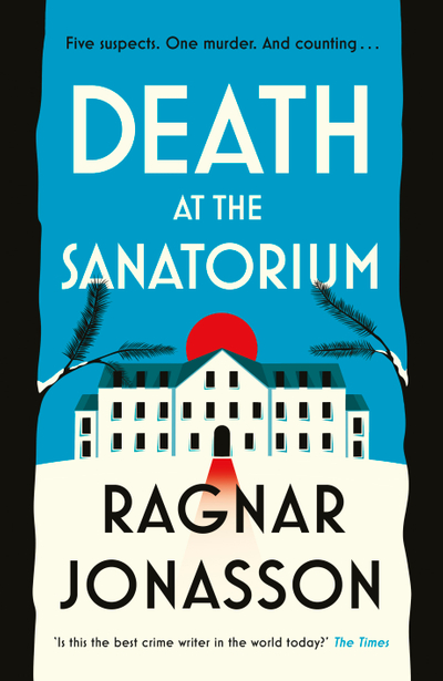 Death at the Sanatorium