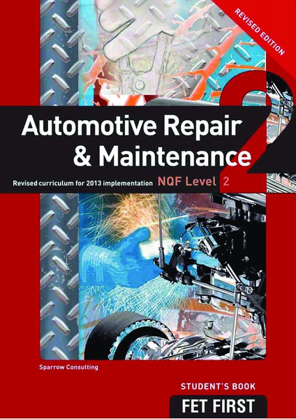 Auto Repair & Maintenance  NQF2 Students Book