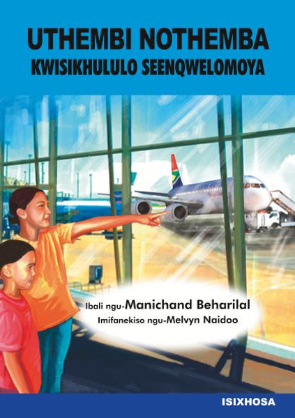 UTHEMBI NOTHEMBA KWISIKHULULO SEENQWELOMOYA