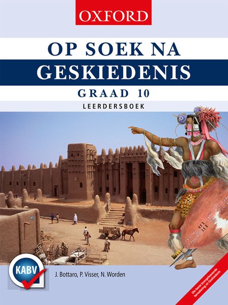 Op Soek na Geskiedenis Graad 10 Leerdersboek