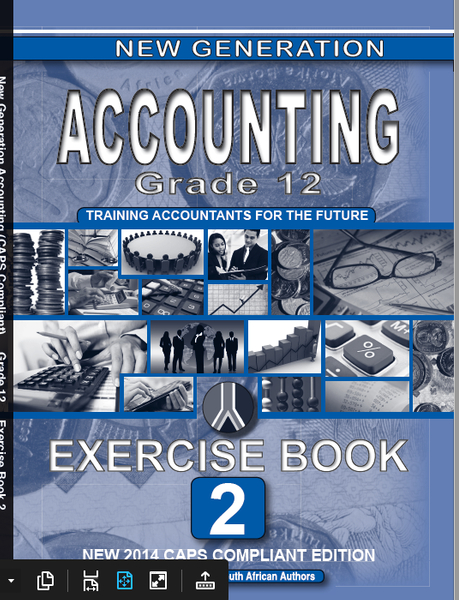 New Generation  Accounting Grade 12 Exercise Book 2  (3 Year License)
