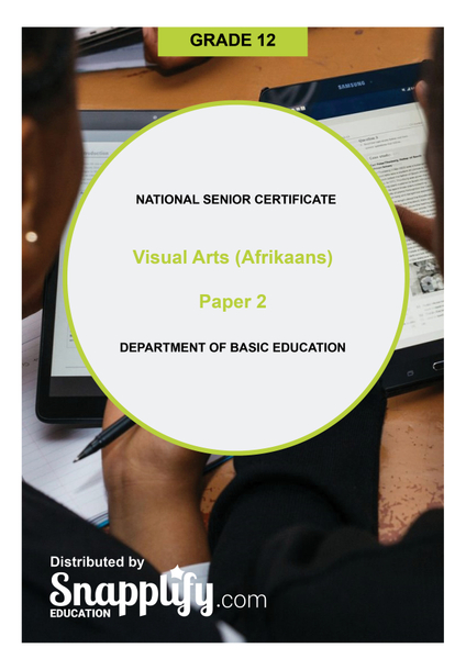 Visual Arts Paper 2 Grade 12 November 2020 (Afrikaans)