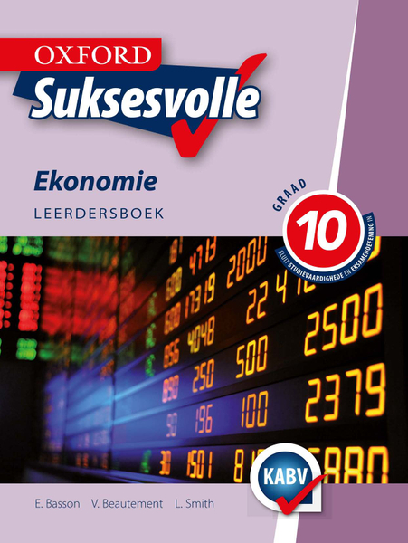 Oxford Suksesvolle Ekonomie Graad 10 Leerdersboek (1-Year)