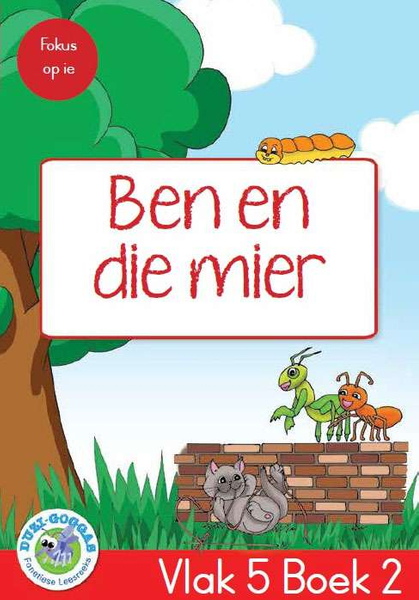 Duzi-goggas: Rooi Vlak 5 Boek 2: Ben en die mier (Library)
