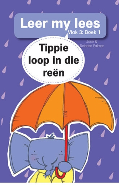 Leer my lees (Vlak 3 Boek 1): Tippie loop in die reen